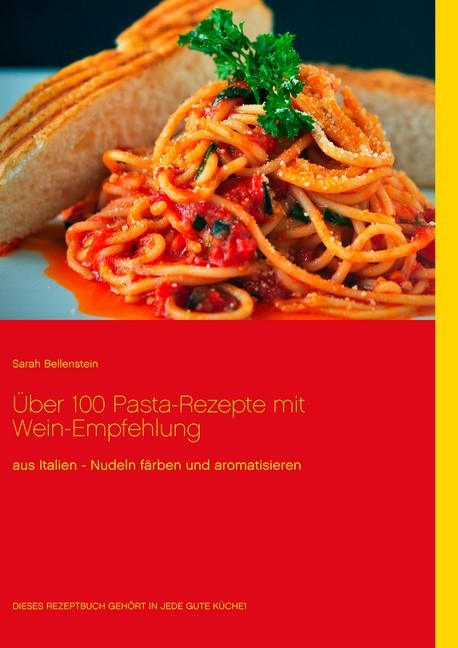 Über 100 Pasta-Rezepte mit Wein-Empfehlung main product photo