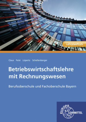 Betriebswirtschaftslehre mit Rechnungswesen. Bd.1