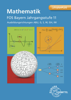 Mathematik FOS/BOS Bayern - Jgst. 11