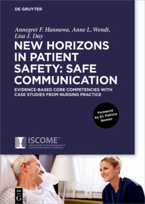 New Horizons in Patient Safety: Understanding Communication