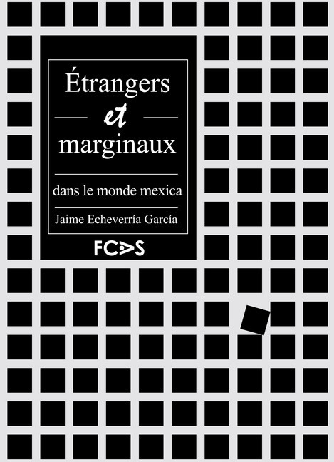 Étrangers et marginaux dans le monde mexica main product photo