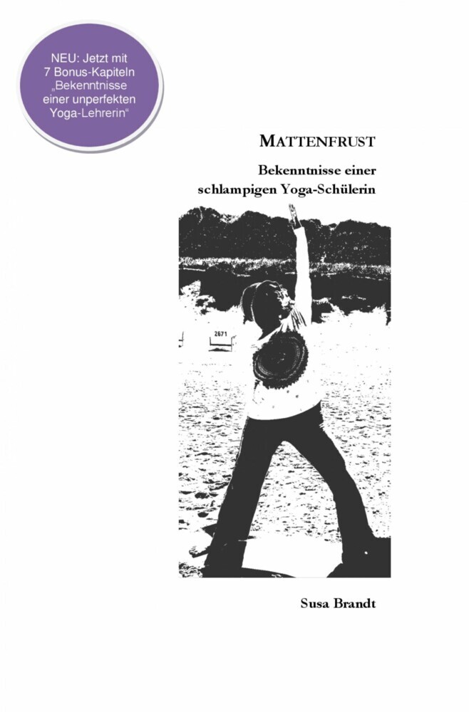 Mattenfrust - Bekenntnisse einer schlampigen Yogaschülerin main product photo