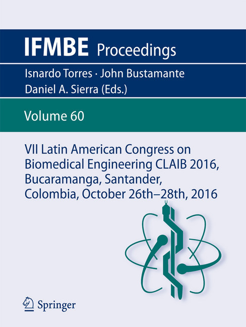 VII Latin American Congress on Biomedical Engineering CLAIB 2016, Bucaramanga, Santander, Colombia, October 26th -28th, 2016 main product photo
