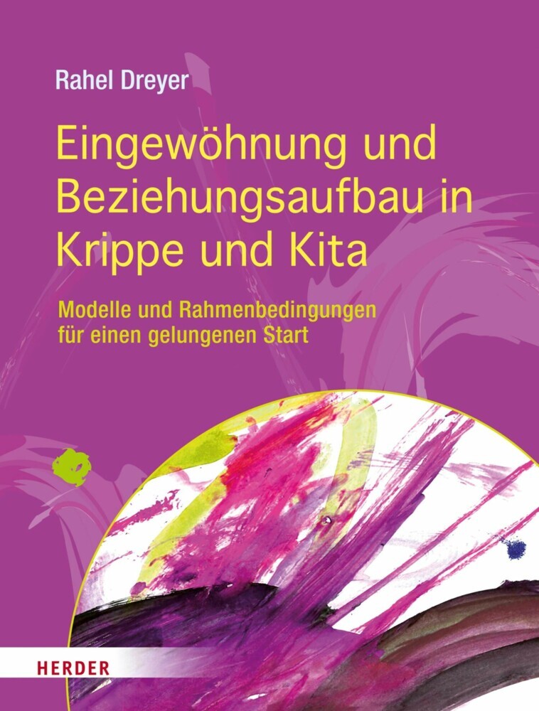 Eingewöhnung und Beziehungsaufbau in Krippe und Kita main product photo