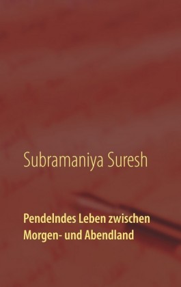 Pendelndes Leben zwischen Morgen- und Abendland