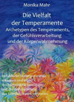 Die Vielfalt der Temperamente