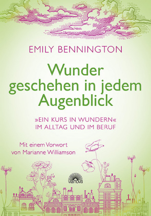 Wunder geschehen in jedem Augenblick