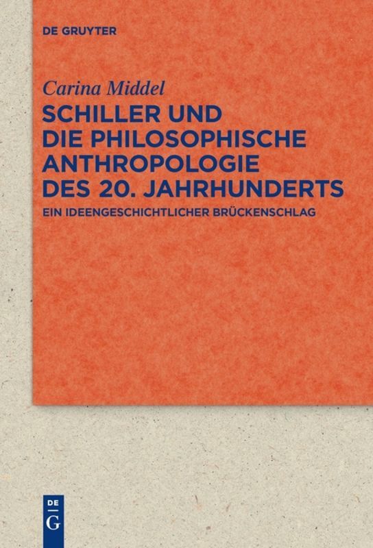 Schiller und die Philosophische Anthropologie des 20. Jahrhunderts main product photo