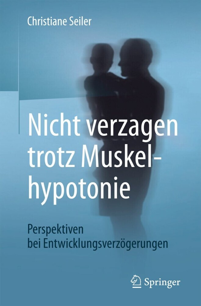 Nicht verzagen trotz Muskelhypotonie main product photo