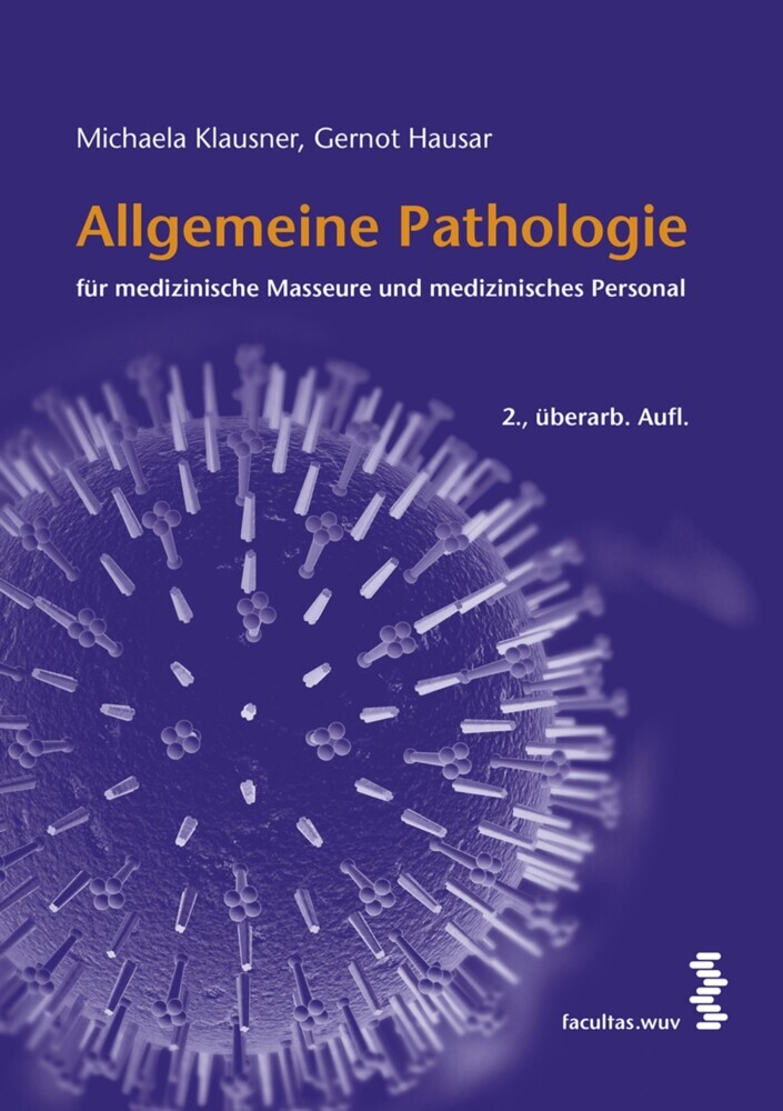 Allgemeine Pathologie für medizinische Masseure und medizinisches Personal main product photo