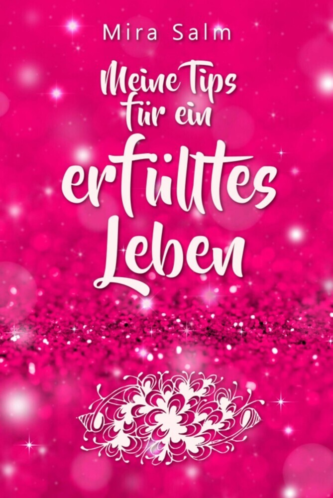 Lebensberatung: Meine Tips für ein erfülltes Leben und wie auch Du Zufriedenheit und Erfüllung findest main product photo