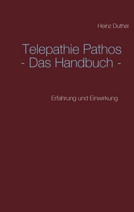 Telepathie Pathos - Das Handbuch