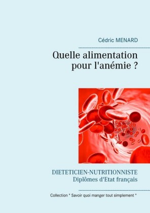 Quelle alimentation pour l&apos;anémie ?