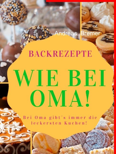Bei Oma gibt's immer die leckersten Kuchen ! main product photo