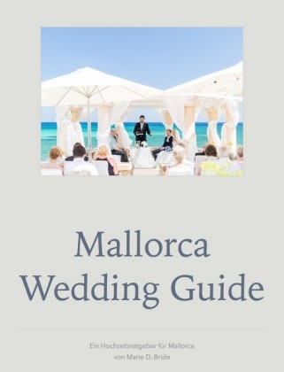 Mallorca Wedding Guide