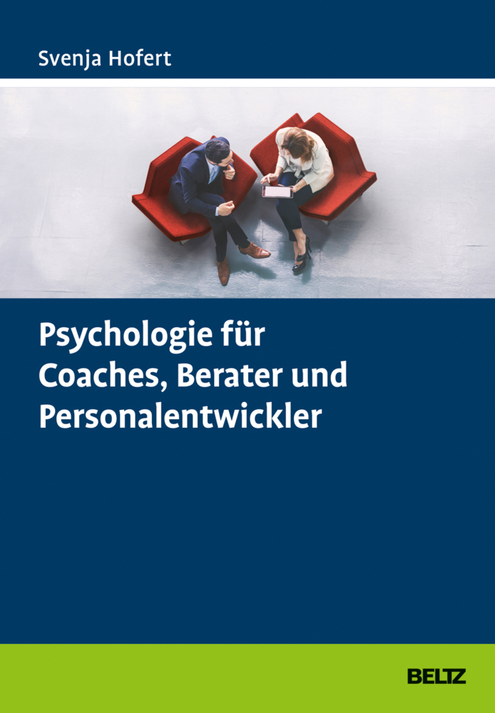 Psychologie für Coaches, Berater und Personalentwickler main product photo