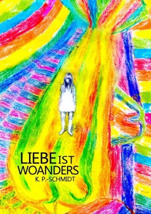 Liebe ist woanders