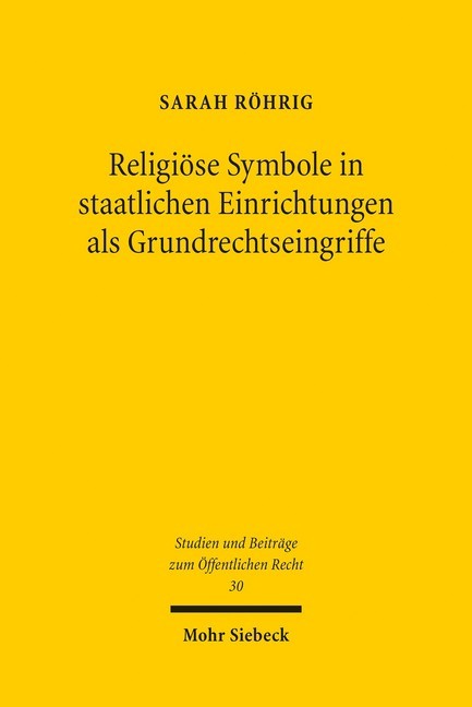 Religiöse Symbole in staatlichen Einrichtungen als Grundrechtseingriffe main product photo