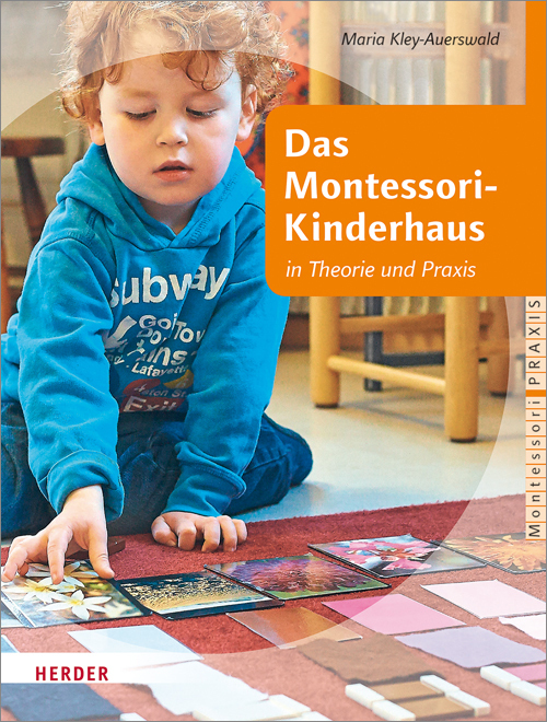 Das Montessori-Kinderhaus in Theorie und Praxis main product photo
