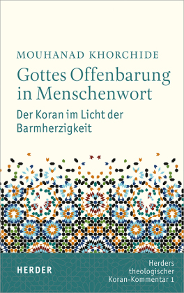 Herders Theologischer Koran-Kommentar