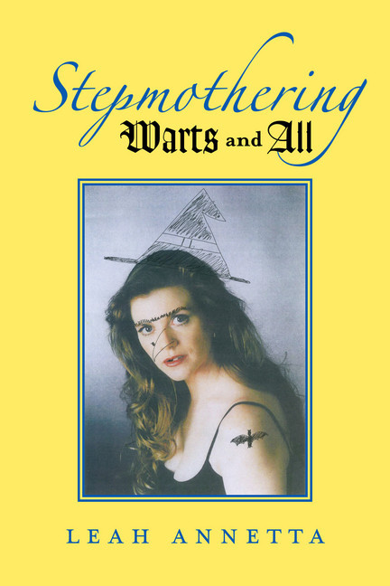 Stepmothering; Warts and All main product photo