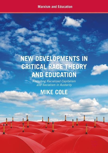 New Developments in Critical Race Theory and Education main product photo