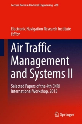 Air Traffic Management and Systems II