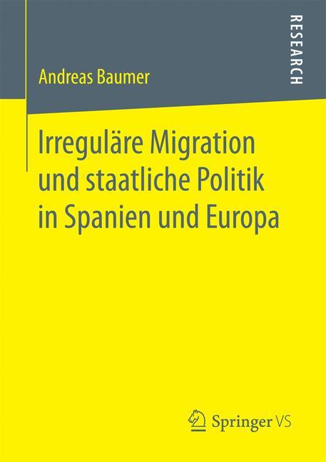 Irreguläre Migration und staatliche Politik in Spanien und Europa main product photo