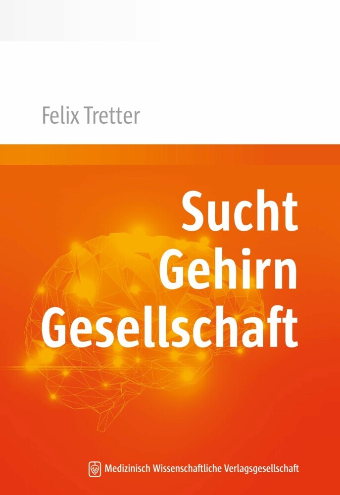 Sucht. Gehirn. Gesellschaft. main product photo
