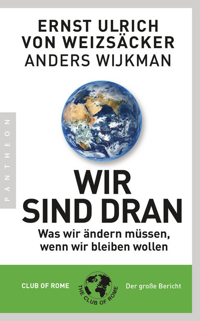 Wir sind dran. Club of Rome: Der große Bericht main product photo