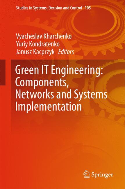 Green IT Engineering: Components, Networks and Systems Implementation main product photo