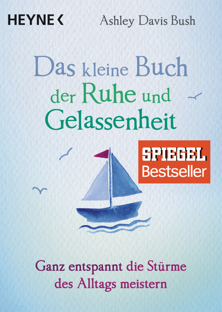Das kleine Buch der Ruhe und Gelassenheit main product photo