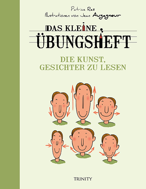 Das kleine Übungsheft - Die Kunst, Gesichter zu lesen main product photo