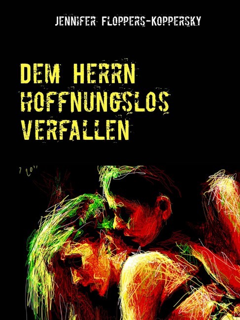 Dem Herrn hoffnungslos verfallen main product photo