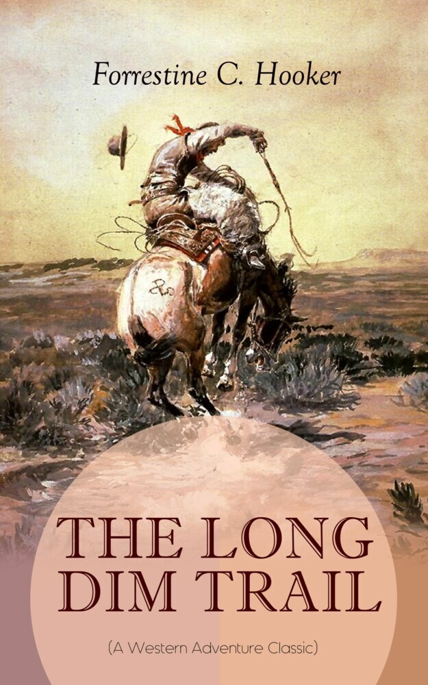 THE LONG DIM TRAIL (A Western Adventure Classic) main product photo