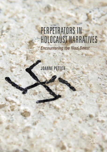 Perpetrators in Holocaust Narratives main product photo