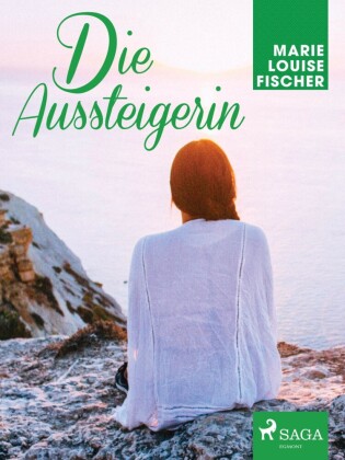 Die Aussteigerin