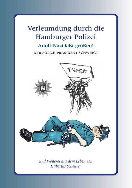 Verleumdung durch die Hamburger Polizei main product photo