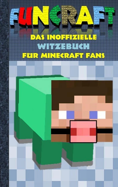 Funcraft - Das inoffizielle Witzebuch für Minecraft Fans main product photo