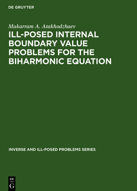 Ill-Posed Internal Boundary Value Problems for the Biharmonic Equation main product photo