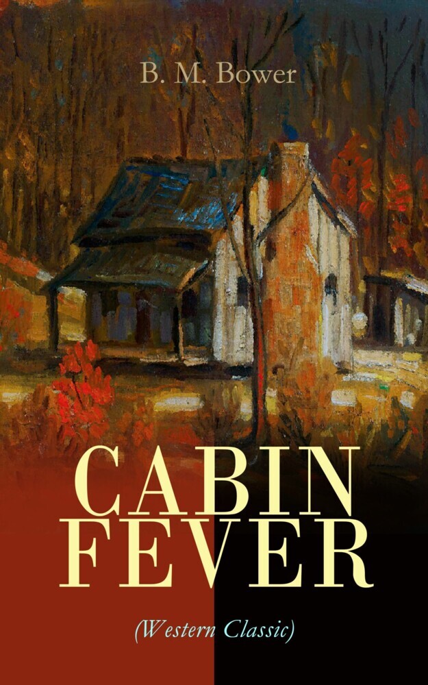 CABIN FEVER (Western Classic) main product photo
