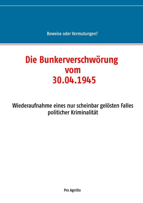 Die Bunkerverschwörung vom 30.04.1945 main product photo