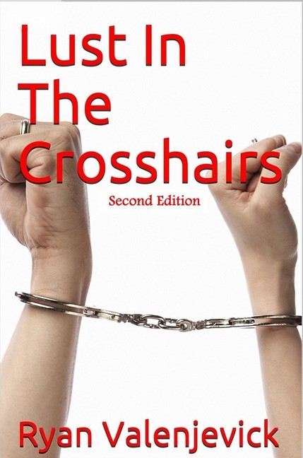 Lust in the Crosshairs main product photo