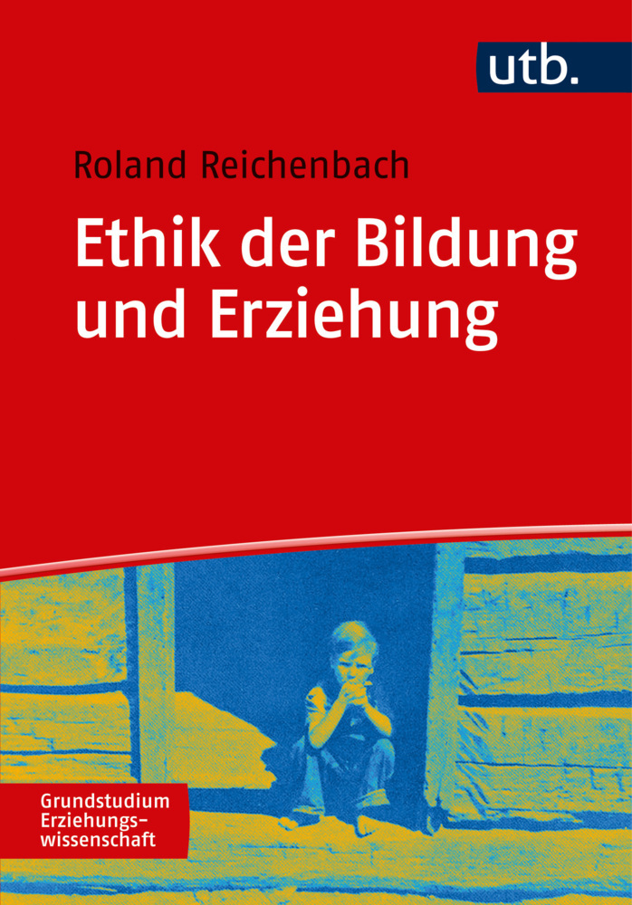 Ethik der Bildung und Erziehung main product photo