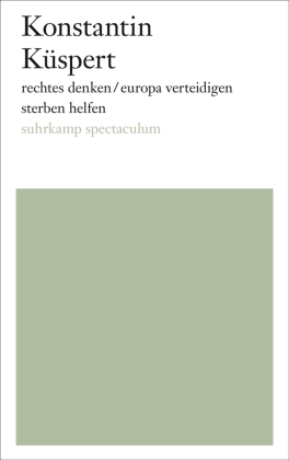 rechtes denken / europa verteidigen / sterben helfen