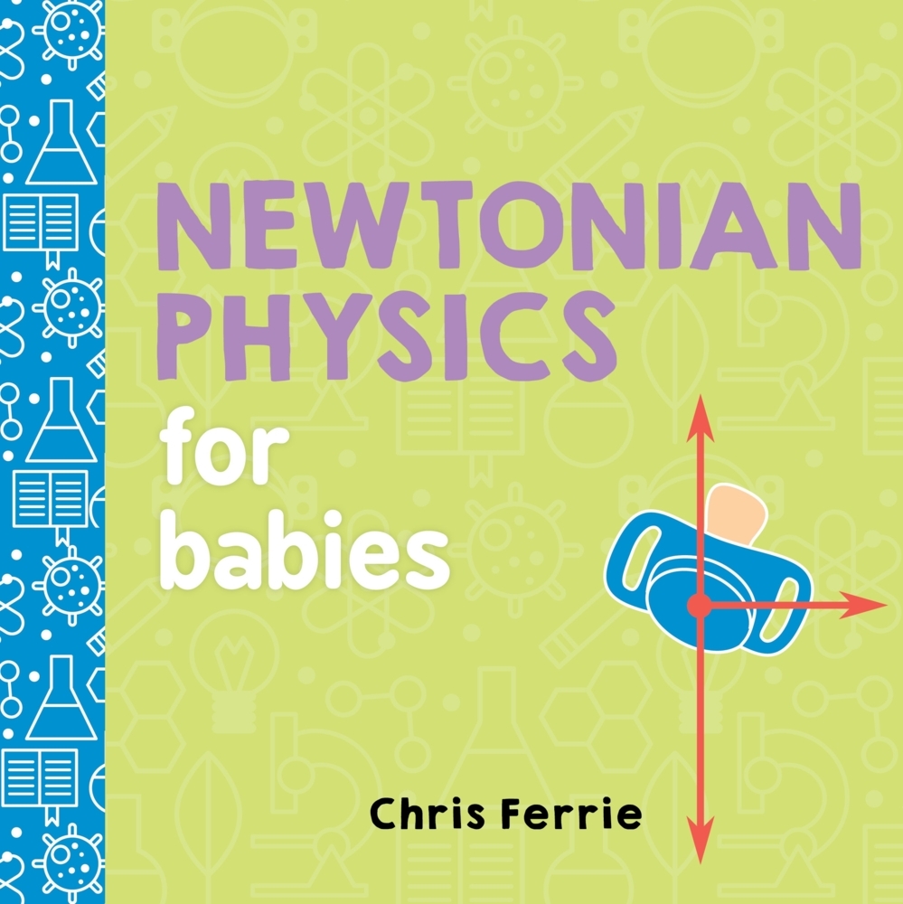 Newtonian Physics for Babies main product photo