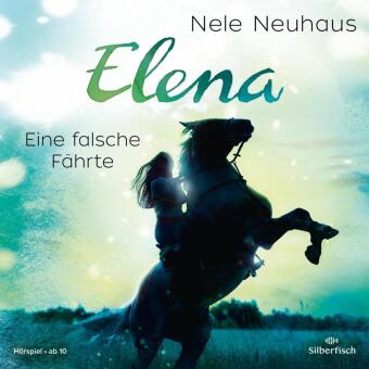 Elena - Ein Leben für Pferde 6: Eine falsche Fährte, 1 Audio-CD