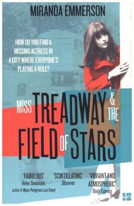 Miss Treadway & the Field of Stars