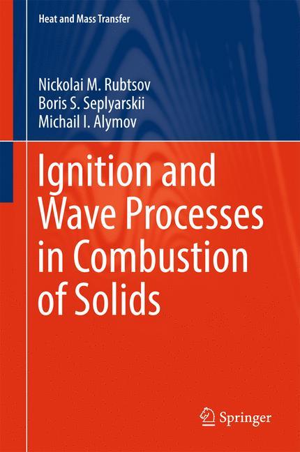 Ignition and Wave Processes in Combustion of Solids main product photo