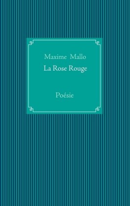 La Rose Rouge